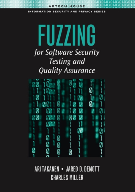 Fuzzing for Software Security Testing and Quality Assurance, PDF eBook