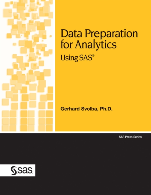 Data Preparation for Analytics Using SAS, PDF eBook