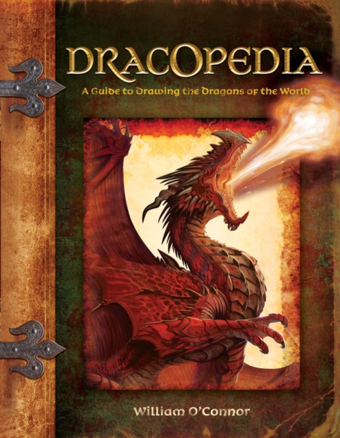 Dracopedia : A Guide to Drawing the Dragons of the World, Hardback Book