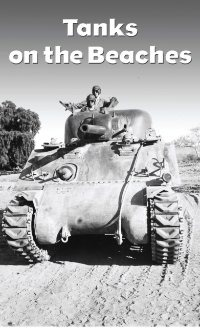 Tanks on the Beaches : A Marine Tanker in the Pacific War, PDF eBook