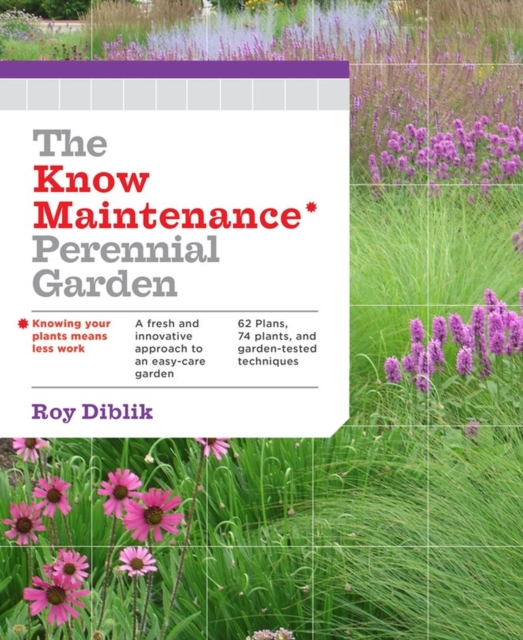 The Know Maintenance Perennial Garden, Paperback / softback Book