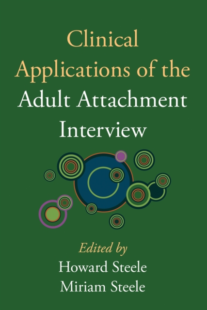Clinical Applications of the Adult Attachment Interview, PDF eBook