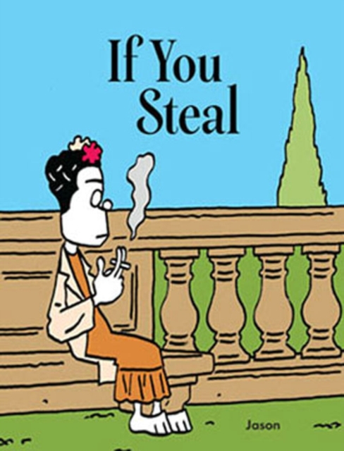 If You Steal, Hardback Book