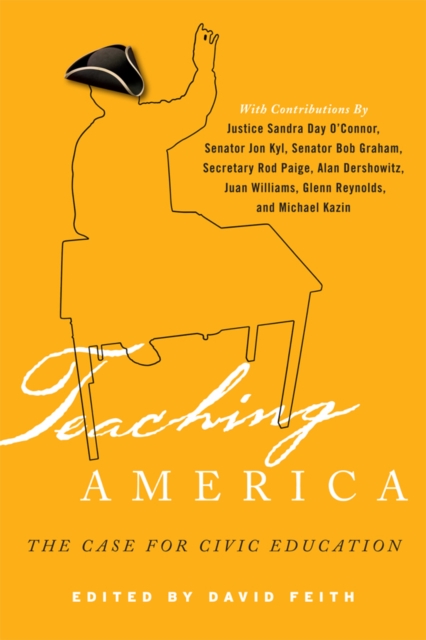 Teaching America : The Case for Civic Education, EPUB eBook