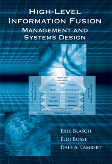 High-Level Information Fusion Management and Systems Design, PDF eBook