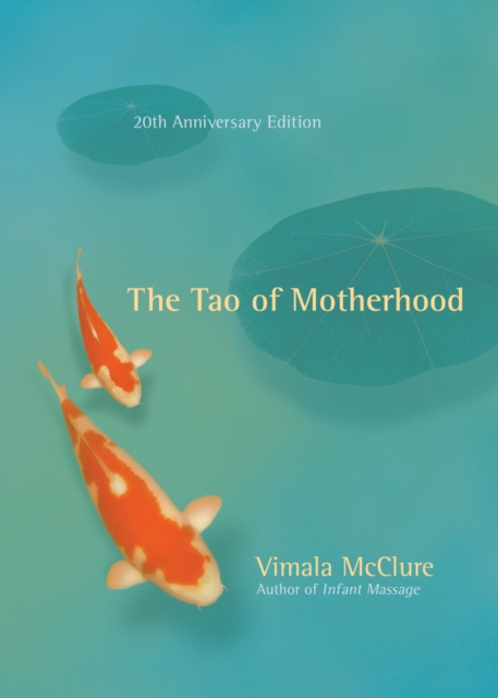 The Tao of Motherhood, EPUB eBook
