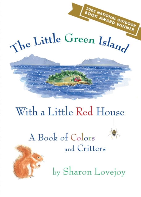 Little Green Island with a Little Red House : A Book of Colors and Critters, EPUB eBook