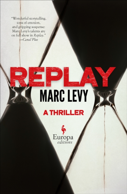 Replay : A Thriller, EPUB eBook