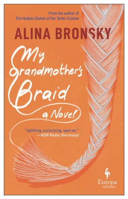 My Grandmother's Braid : A Novel, EPUB eBook