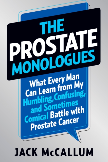 Prostate Monologues, EPUB eBook