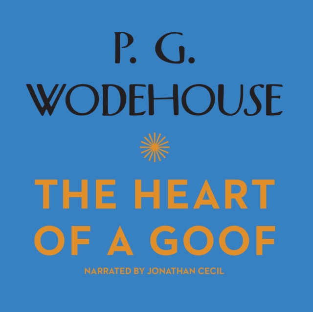 The Heart of a Goof, eAudiobook MP3 eaudioBook