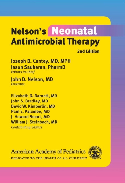 Nelson's Neonatal Antimicrobial Therapy, PDF eBook