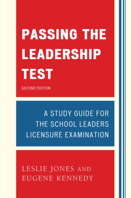 Passing the Leadership Test : Strategies for Success on the Leadership Licensure Exam, EPUB eBook