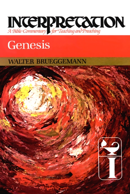 Genesis : Interpretation: A Bible Commentary for Teaching and Preaching, EPUB eBook