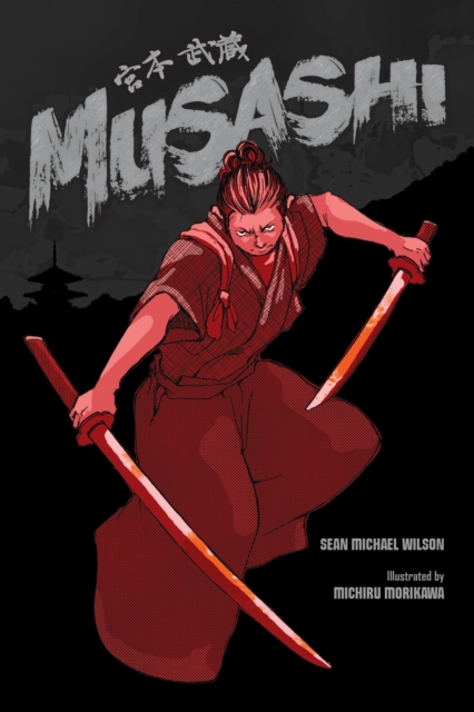 Musashi (A Graphic Novel), Paperback / softback Book