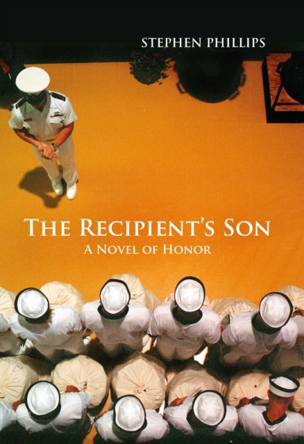 The Recipient's Son : A Novel of Honor, EPUB eBook