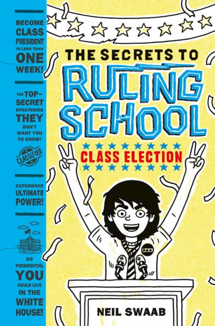 Class Election (Secrets to Ruling School #2), EPUB eBook