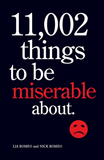 11,002 Things to Be Miserable About, EPUB eBook
