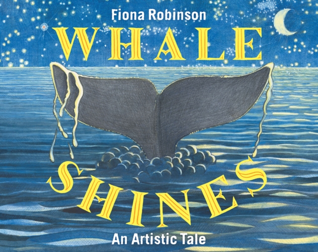 Whale Shines : An Artistic Tale, EPUB eBook