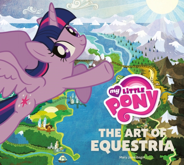 My Little Pony : The Art of Equestria, EPUB eBook