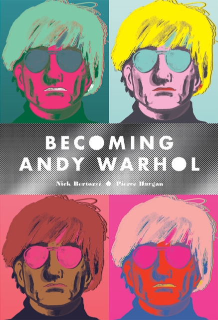 Becoming Andy Warhol, EPUB eBook