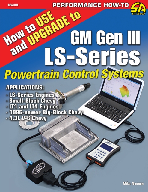 How to Use and Upgrade to GM Gen III LS-Series Powertrain Control Systems, EPUB eBook