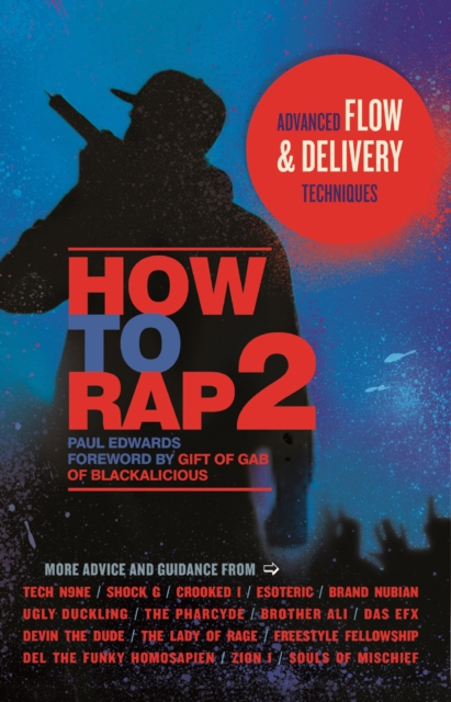 How to Rap 2 : Advanced Flow and Delivery Techniques, PDF eBook