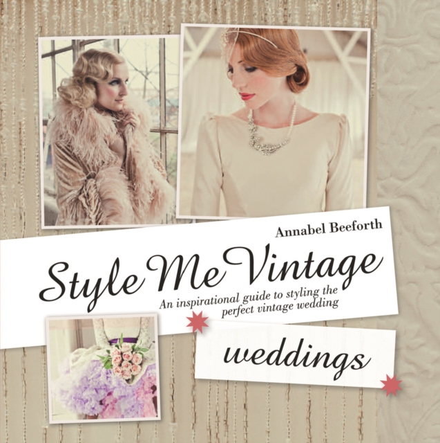 Style Me Vintage: Weddings, EPUB eBook