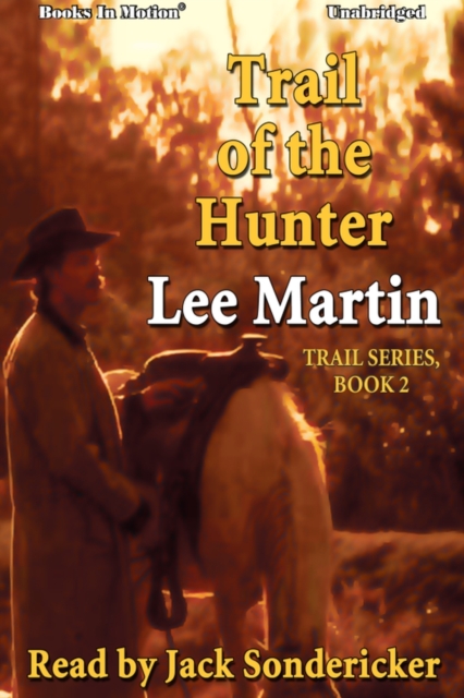 Trail of the Hunter, eAudiobook MP3 eaudioBook
