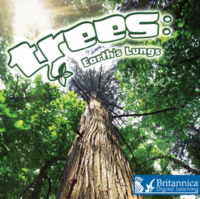 Trees : Earth's Lungs, PDF eBook