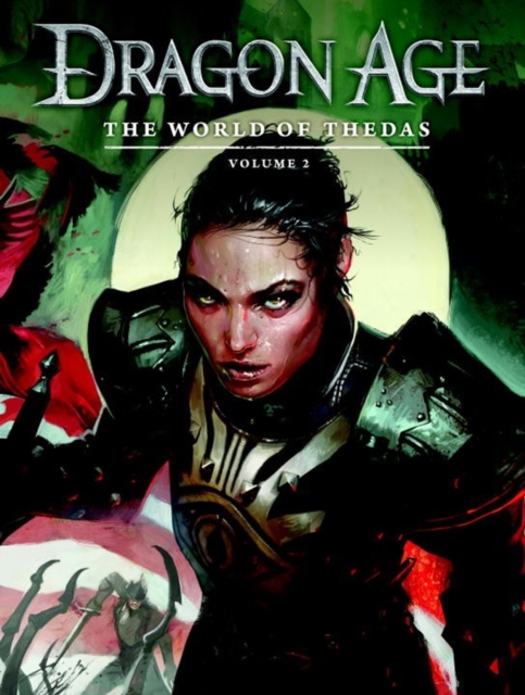 Dragon Age: The World Of Thedas Volume 2, Hardback Book