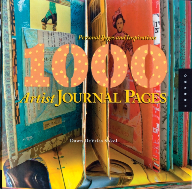 1,000 Artist Journal Pages : Personal Pages and Inspirations, EPUB eBook