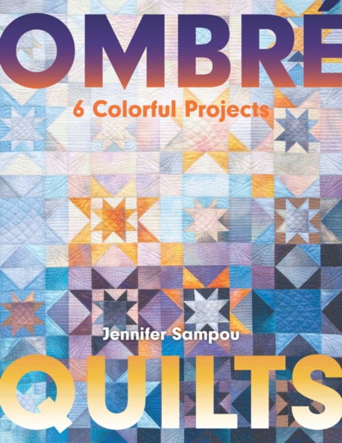 Ombre Quilts, Paperback / softback Book
