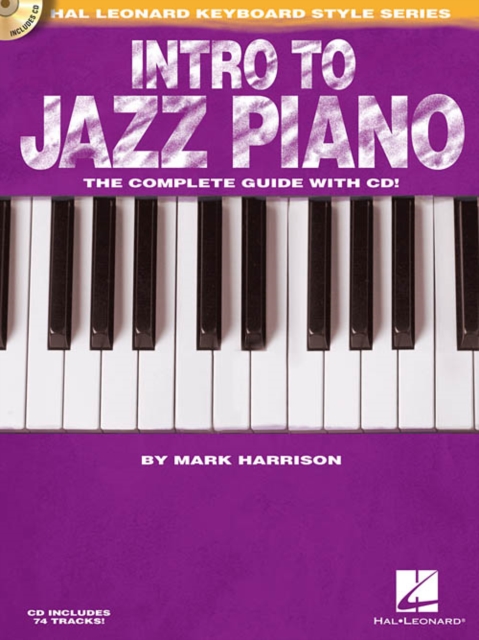 Intro to Jazz Piano : The Complete Guide with Audio!, Book Book