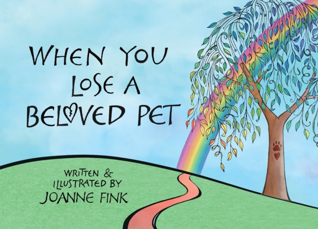 When You Lose a Beloved Pet, Hardback Book