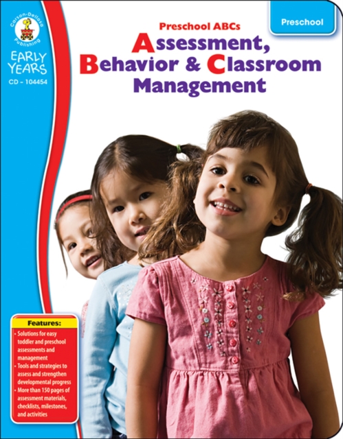 Preschool ABC's, Grade Preschool : Assessment, Behavior & Classroom Management, PDF eBook