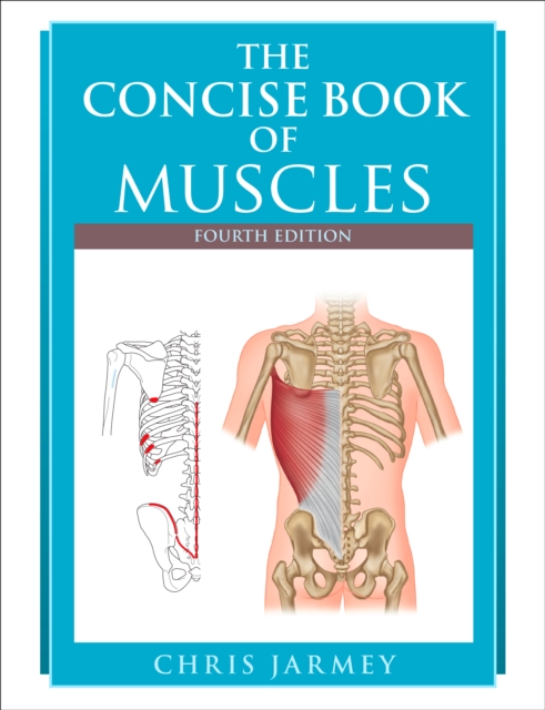Concise Book of Muscles, Fourth Edition, EPUB eBook