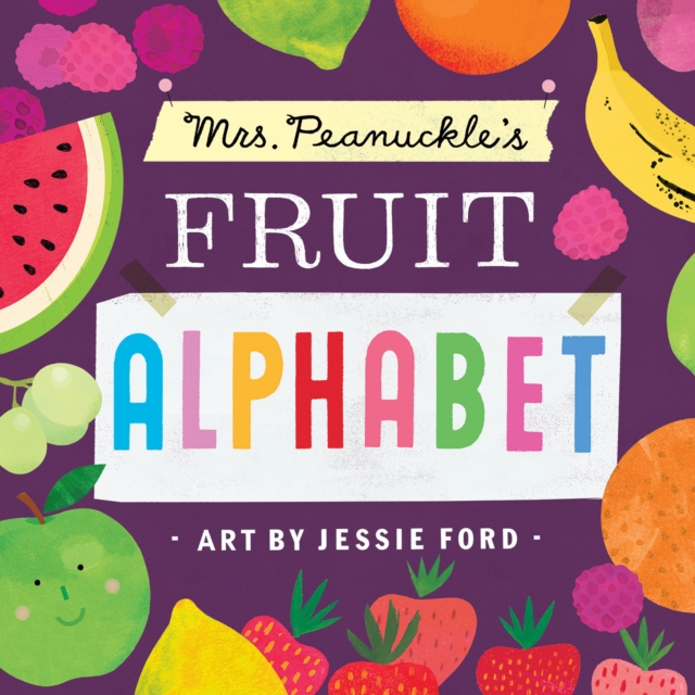 Mrs. Peanuckle's Fruit Alphabet, Board book Book