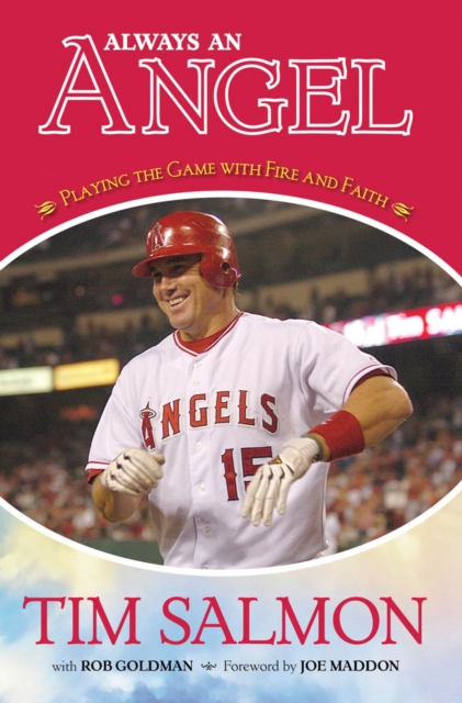Always an Angel : Playing the Game with Fire and Faith, PDF eBook