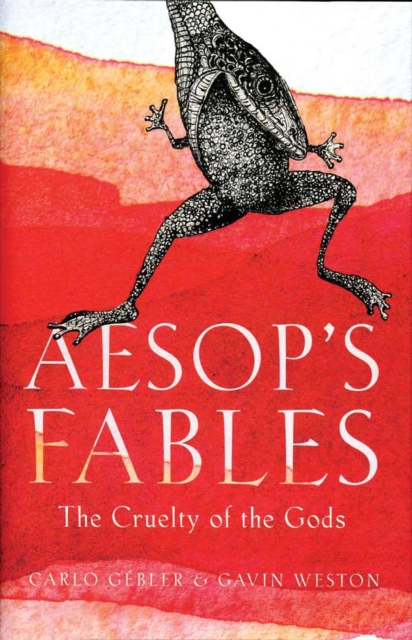 Aesop's Fables : The Cruelty of the Gods, EPUB eBook
