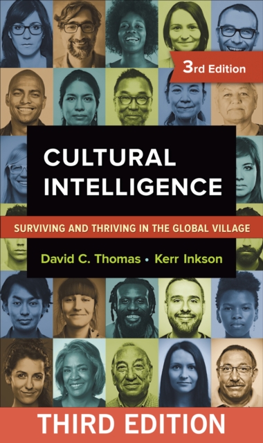 Cultural Intelligence : Surviving and Thriving in the Global Village, PDF eBook