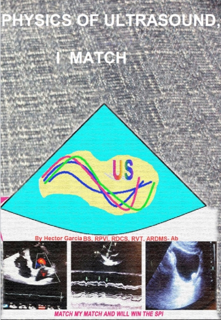Physics Of Ultrasound, I Match, EPUB eBook