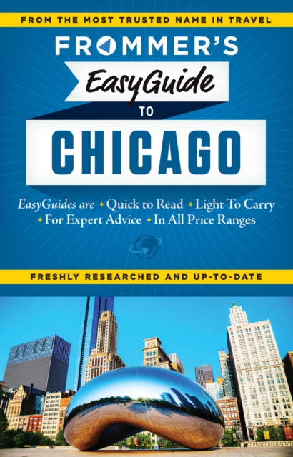Frommer's EasyGuide to Chicago, EPUB eBook
