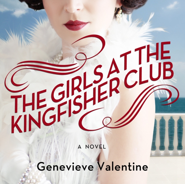 The Girls at the Kingfisher Club, eAudiobook MP3 eaudioBook