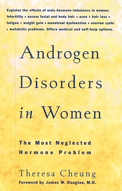 Androgen Disorders in Women : The Most Neglected Hormone Problem, EPUB eBook