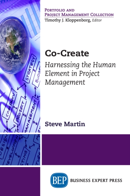 Co-Create : Harnessing the Human Element in Project Management, EPUB eBook