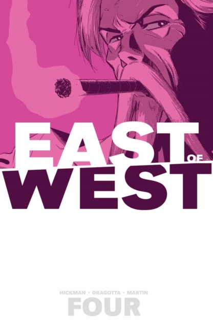 East Of West Vol. 4: Who Wants War?, EPUB eBook