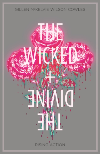 The Wicked + The Divine Volume 4: Rising Action, Paperback / softback Book