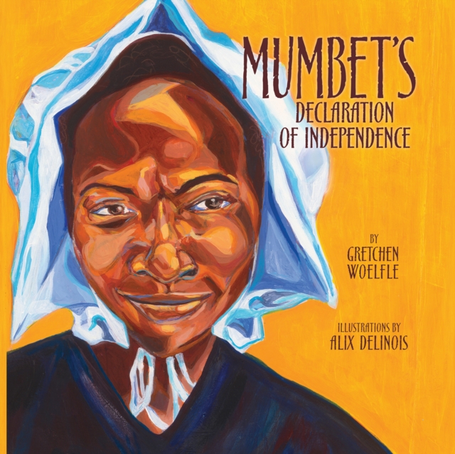Mumbet's Declaration of Independence, eAudiobook MP3 eaudioBook