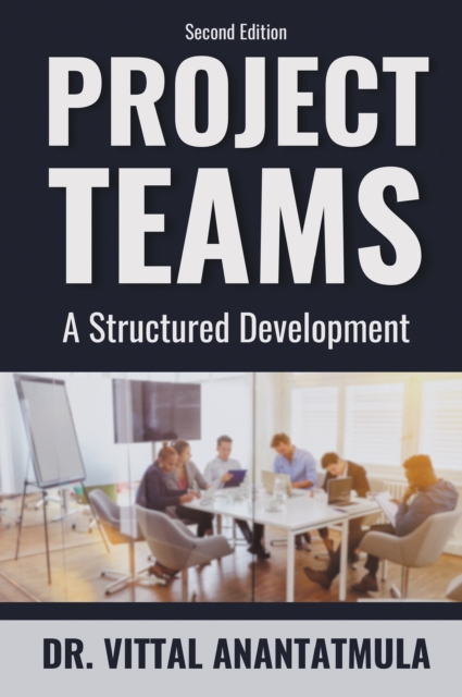 Project Teams : A Structured Development, EPUB eBook